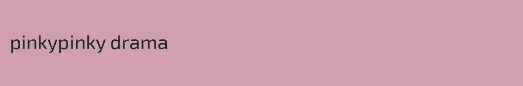 pinkypinky drama